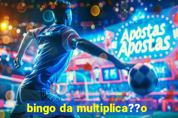 bingo da multiplica??o