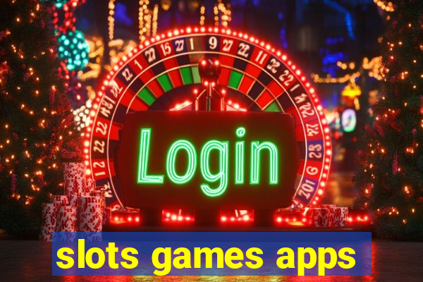 slots games apps