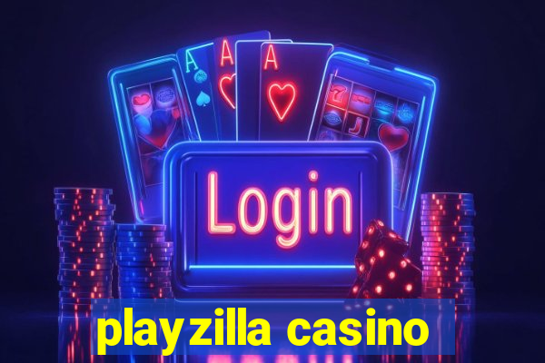 playzilla casino