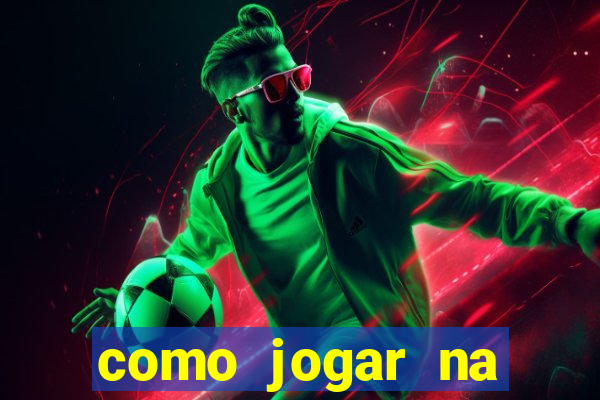 como jogar na plataforma do tigre