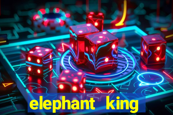 elephant king online slot