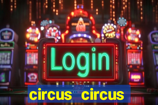 circus circus casino hotel