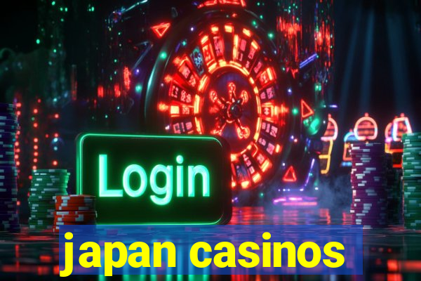 japan casinos