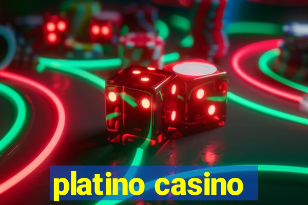 platino casino