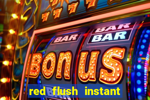 red flush instant play casino