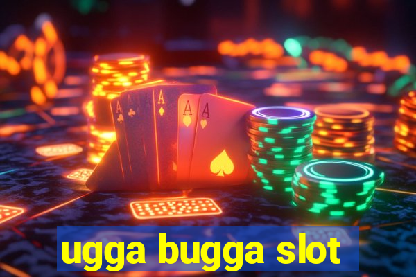 ugga bugga slot