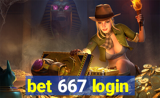 bet 667 login