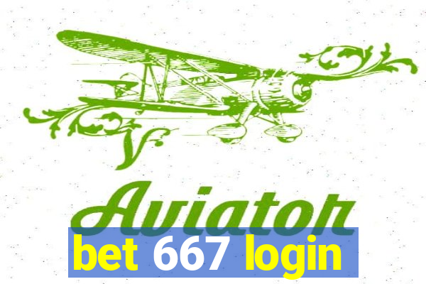 bet 667 login