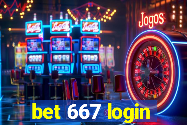 bet 667 login