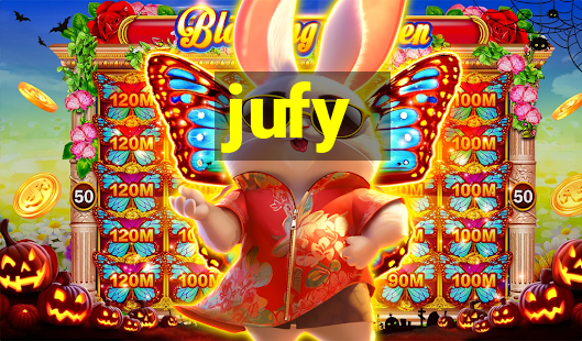 jufy