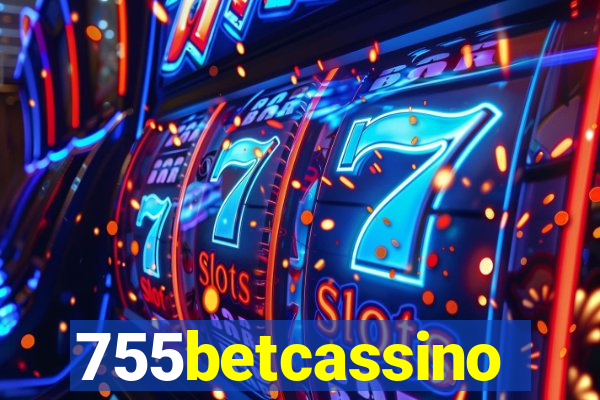 755betcassino