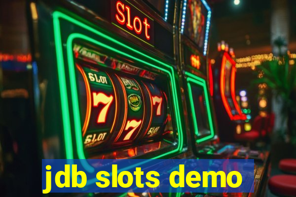 jdb slots demo