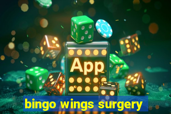 bingo wings surgery