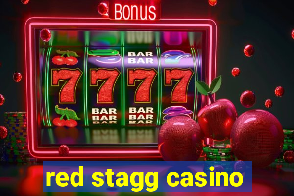 red stagg casino