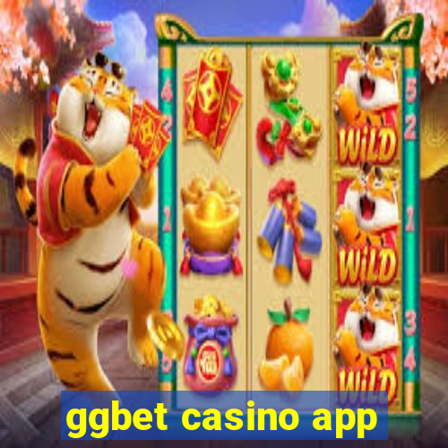 ggbet casino app