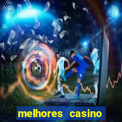 melhores casino online portugal