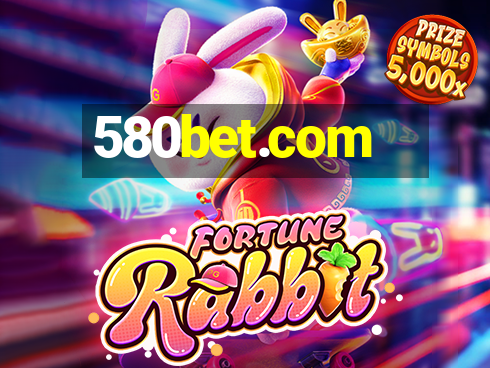 580bet.com