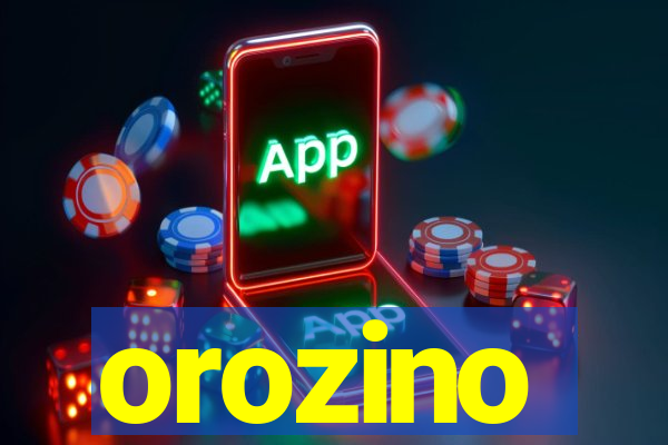 orozino