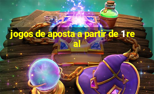 jogos de aposta a partir de 1 real