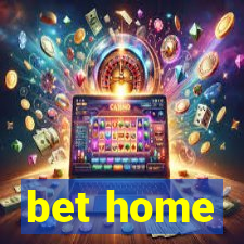 bet home