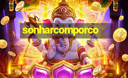 sonharcomporco