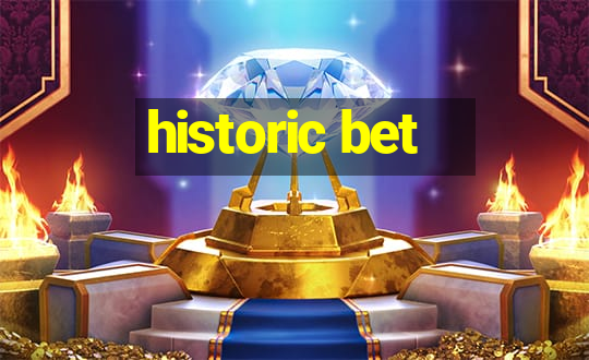 historic bet