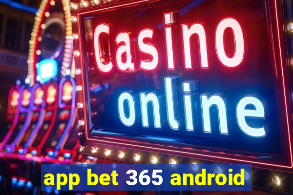 app bet 365 android