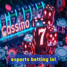 esports betting lol