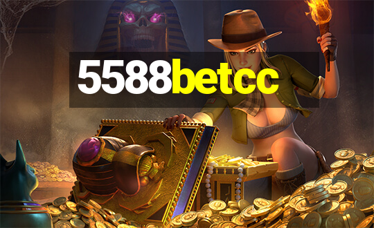 5588betcc