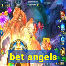 bet angels