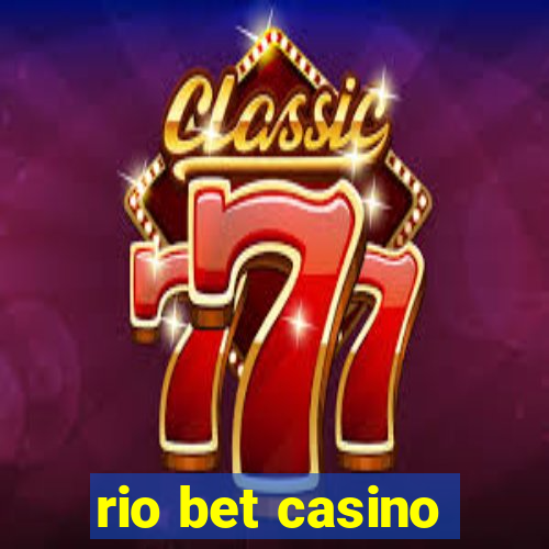 rio bet casino