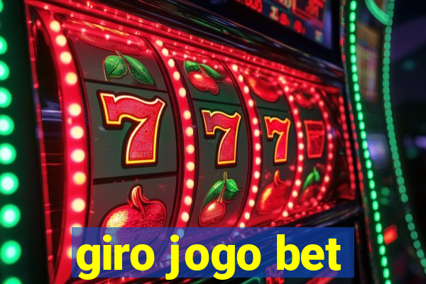 giro jogo bet