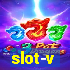 slot-v