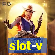 slot-v