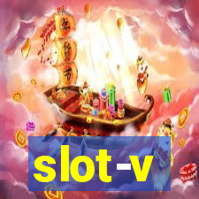 slot-v