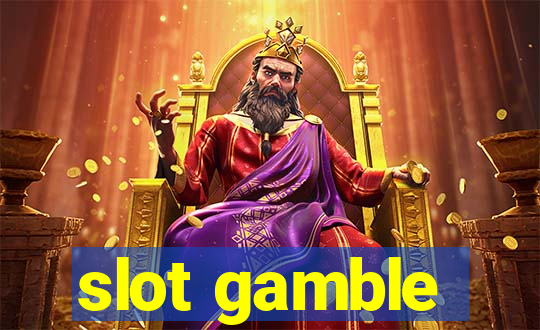 slot gamble