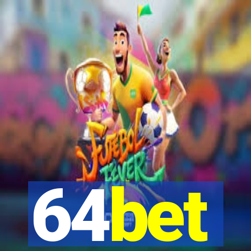 64bet