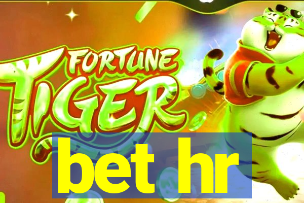 bet hr