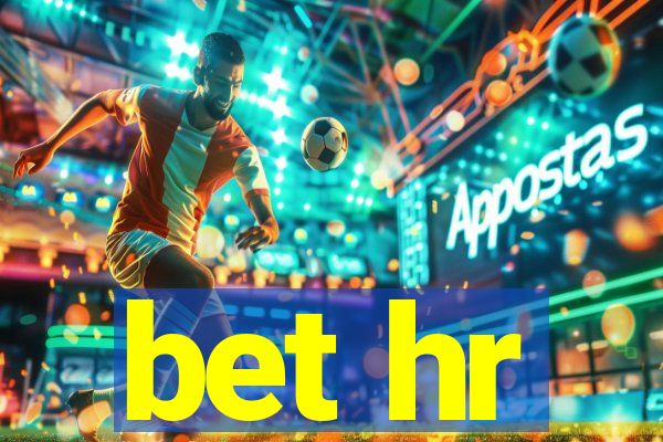 bet hr