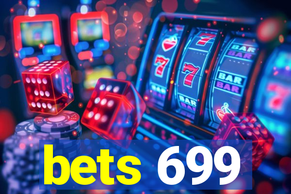 bets 699