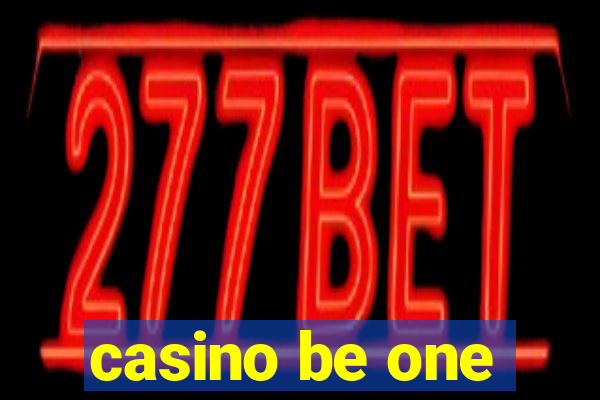 casino be one