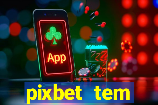 pixbet tem pagamento antecipado