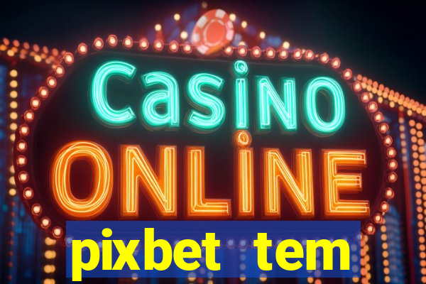 pixbet tem pagamento antecipado