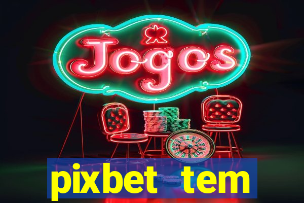 pixbet tem pagamento antecipado