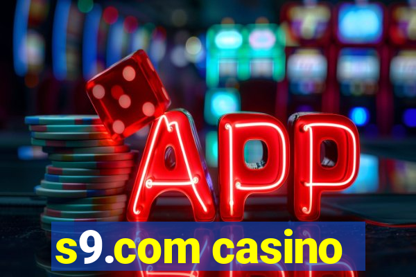 s9.com casino