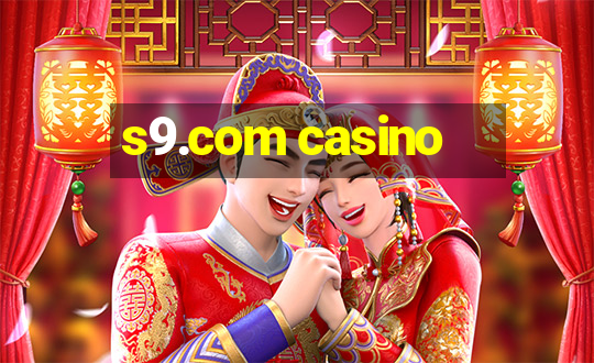 s9.com casino