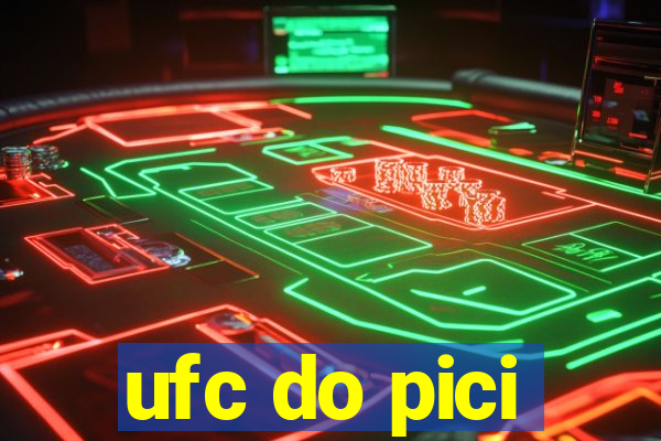 ufc do pici