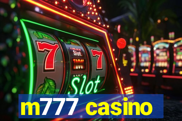 m777 casino