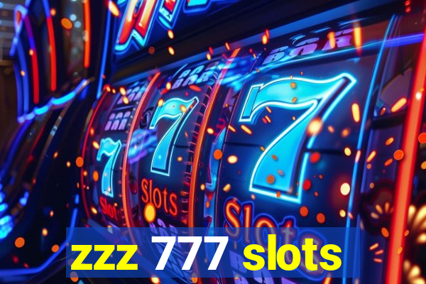 zzz 777 slots