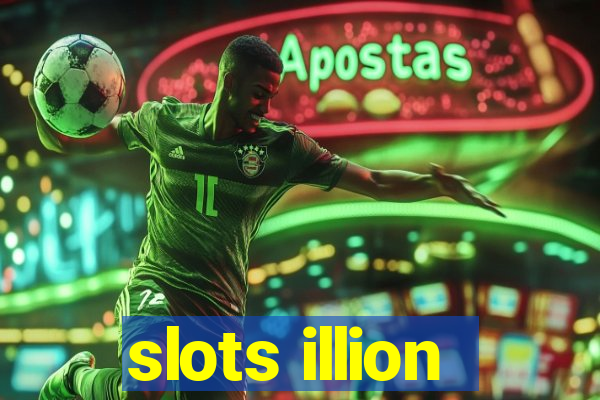 slots illion